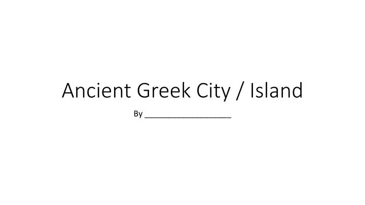 ancient greek city island