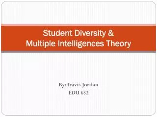 Student Diversity &amp; Multiple Intelligences Theory