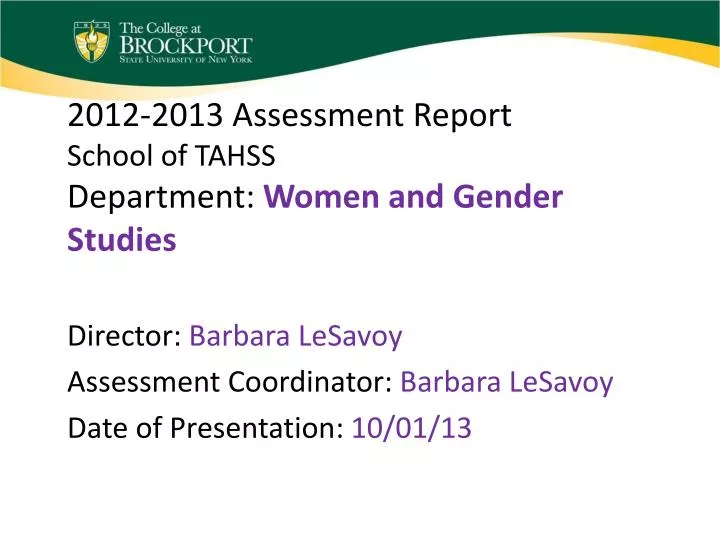 2012 2013 assessment report school of tahss department women and gender studies