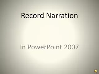 Record Narration