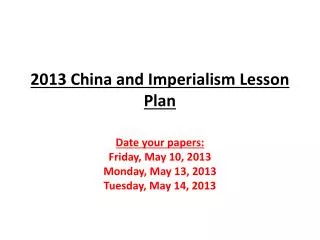 2013 China and Imperialism Lesson Plan