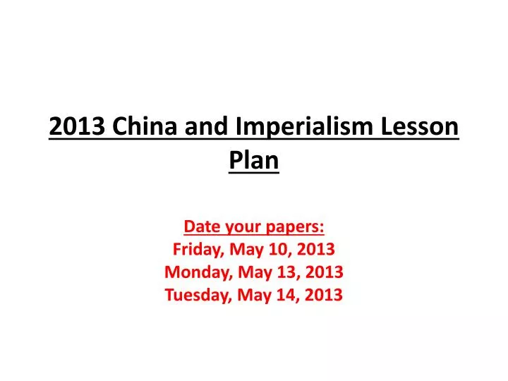 2013 china and imperialism lesson plan