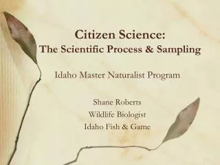 Citizen Science: The Scientific Process &amp; Sampling
