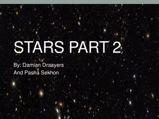 Stars Part 2