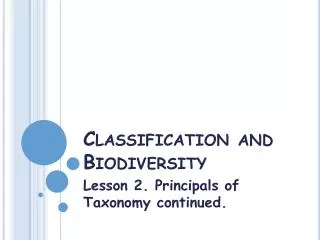 Classification and Biodiversity