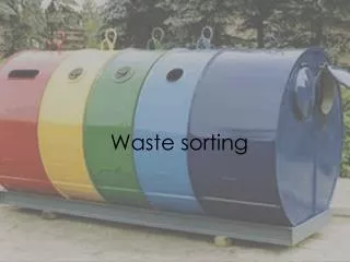 Waste sorting