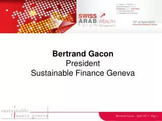 Bertrand Gacon President Sustainable Finance Geneva