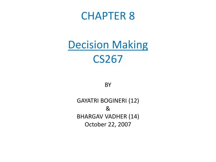 chapter 8 decision making cs267