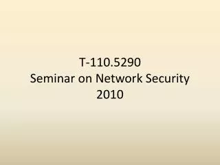 T-110.5290 Seminar on Network Security 2010