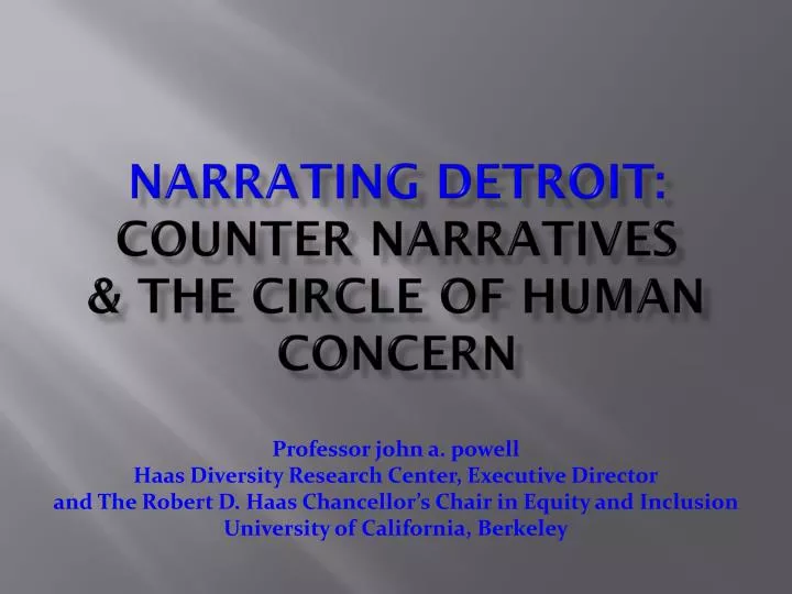 narrating detroit counter narratives the circle of human concern