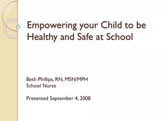 Empowering your Child to be Healthy and Safe at School