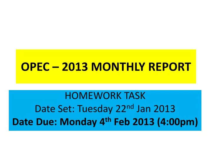 opec 2013 monthly report