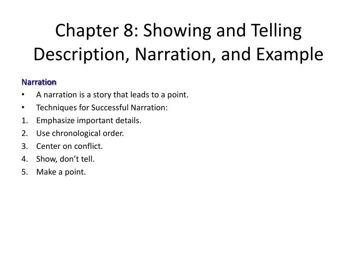 chapter 8 showing and telling description narration and example