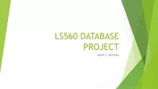 LS560 DATABASE PROJECT