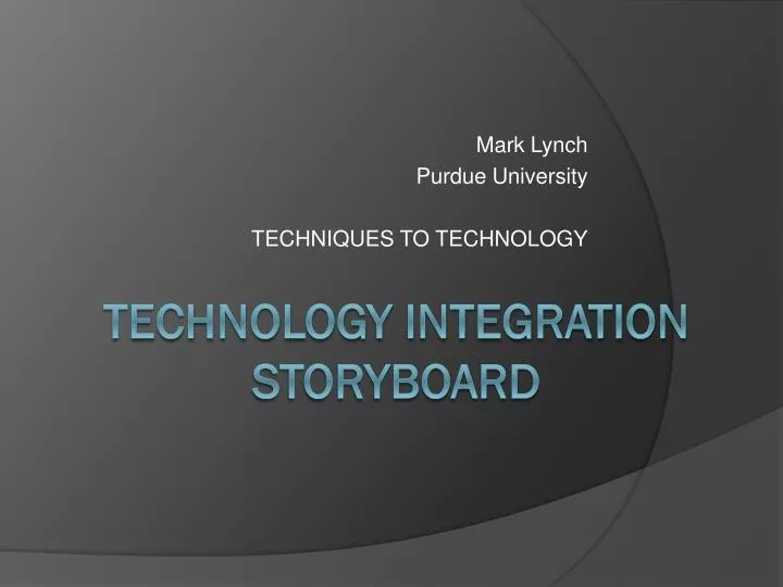 mark lynch purdue university techniques to technology