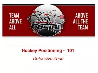 Hockey Positioning - 101 Defensive Zone
