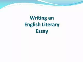 Writing an English Literary Essay