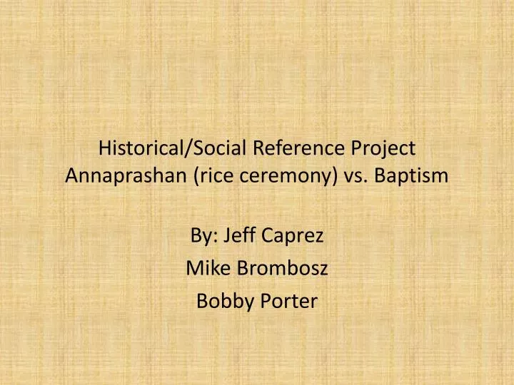 historical social reference project annaprashan rice ceremony vs baptism