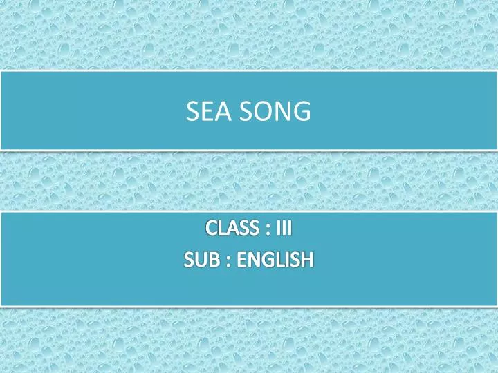 sea song
