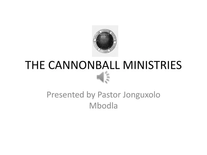 the cannonball ministries