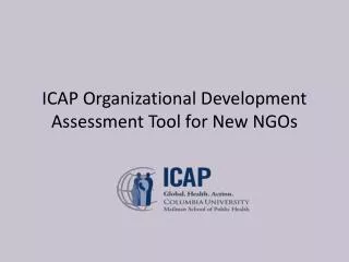 ICAP Organizational Development Assessment Tool for New NGOs