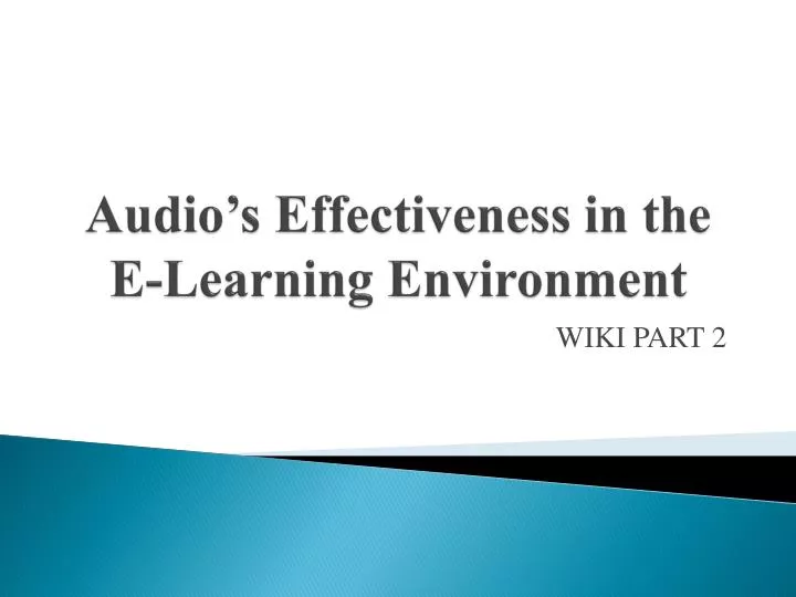 audio s effectiveness in the e learning environment