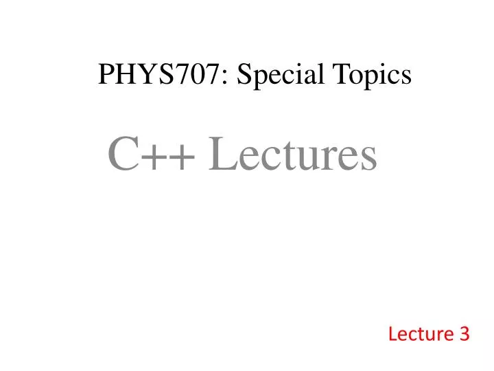 phys707 special topics