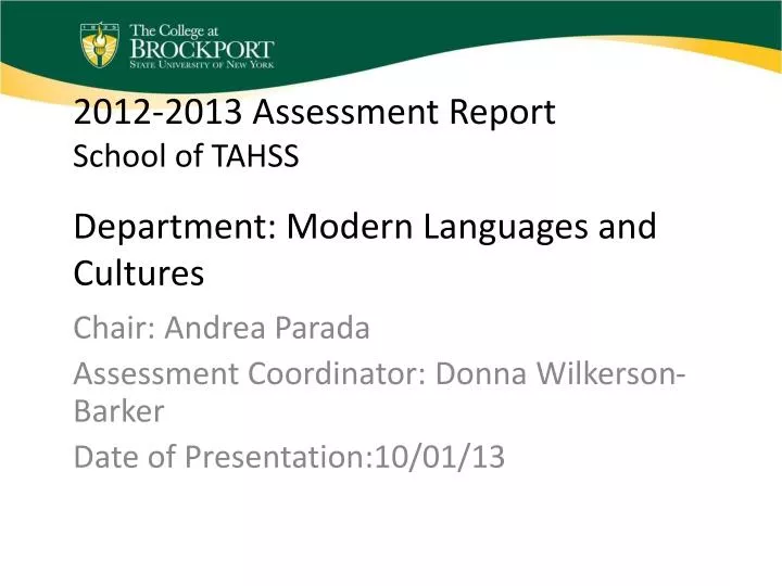2012 2013 assessment report school of tahss department modern languages and cultures