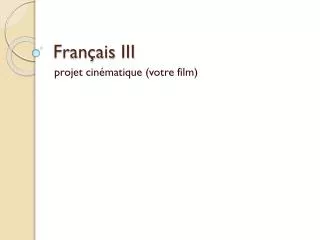 fran ais iii