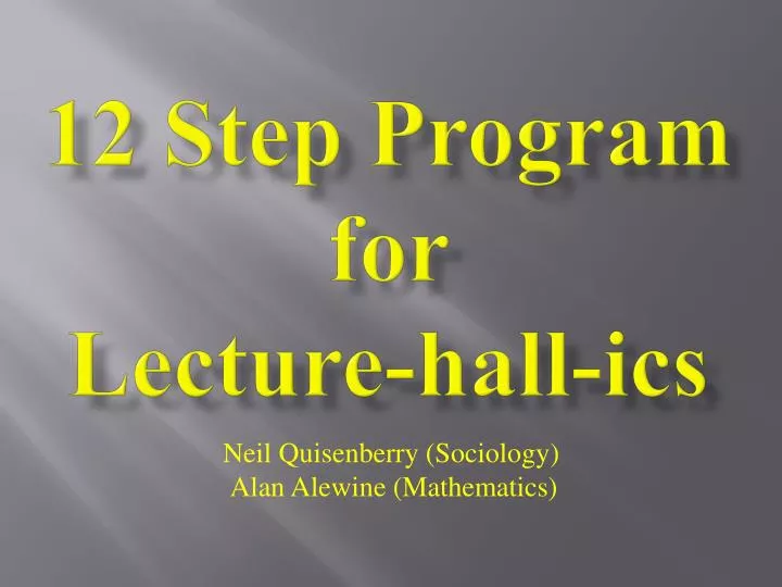 12 step program for lecture hall ics