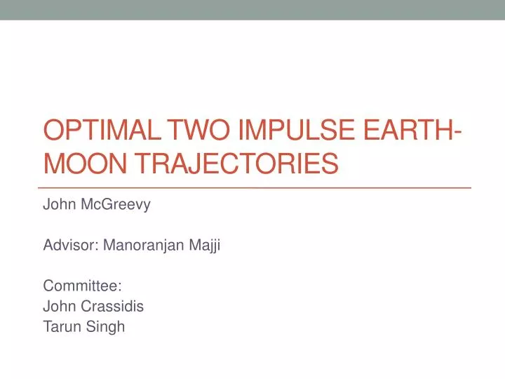 optimal two impulse earth moon trajectories