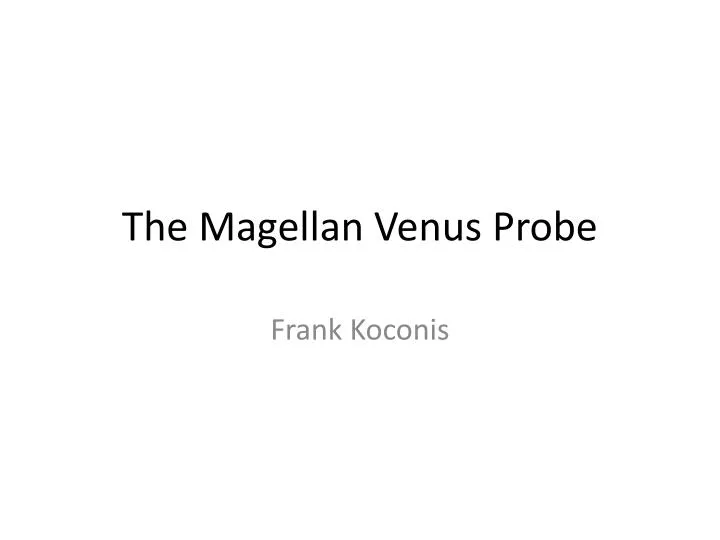 the magellan venus probe