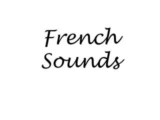 french sounds