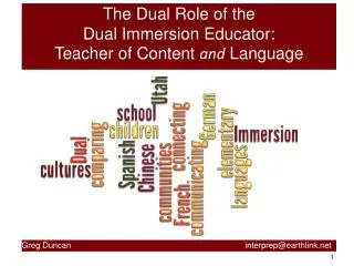 The Dual Role of the Dual Immersion Educator: Teacher of Content and Language