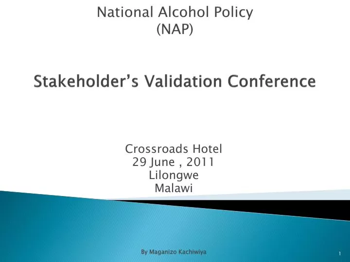 national alcohol policy nap stakeholder s validation conference