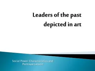 Leaders of the past depicted in art