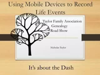 Using Mobile Devices to Record Life Events