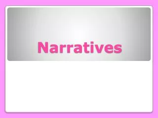 Narratives