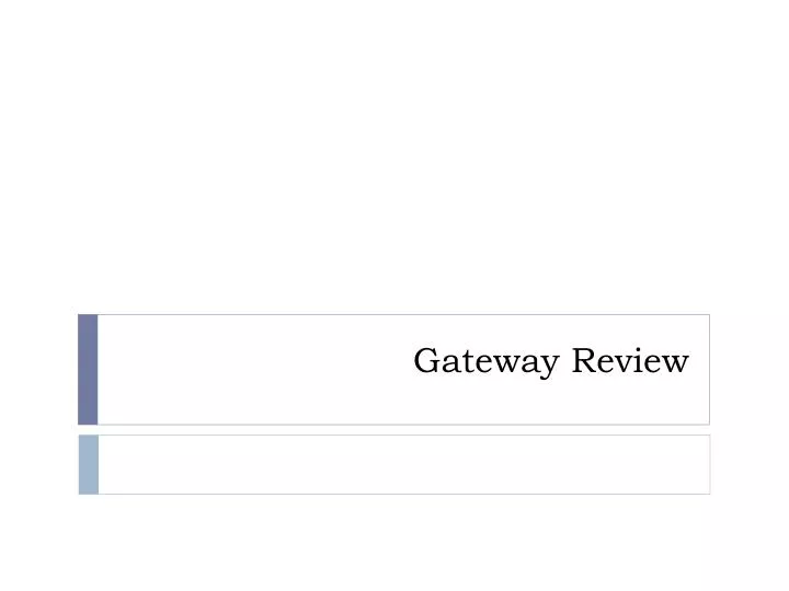 gateway review