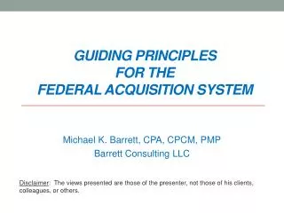 Guiding principles for the Federal acquisition system