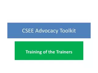 CSEE Advocacy Toolkit