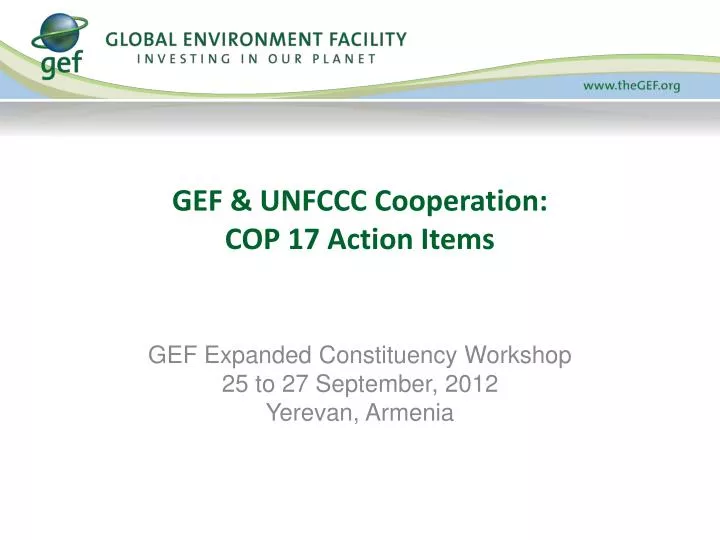 gef unfccc cooperation cop 17 action items