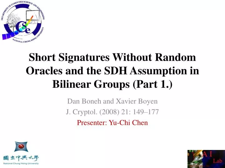 short signatures without random oracles and the sdh assumption in bilinear groups part 1