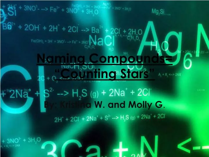 naming compounds counting stars