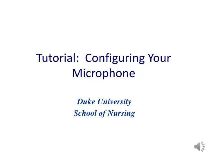 tutorial configuring your microphone