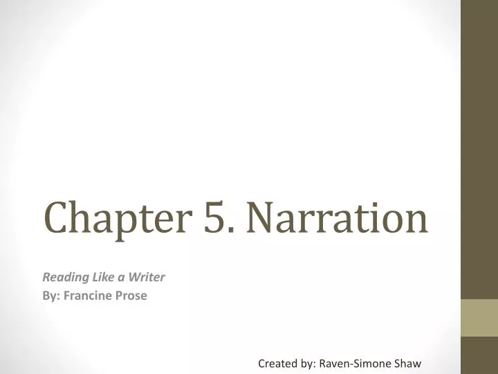 chapter 5 narration