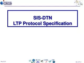 SIS-DTN LTP Protocol Specification