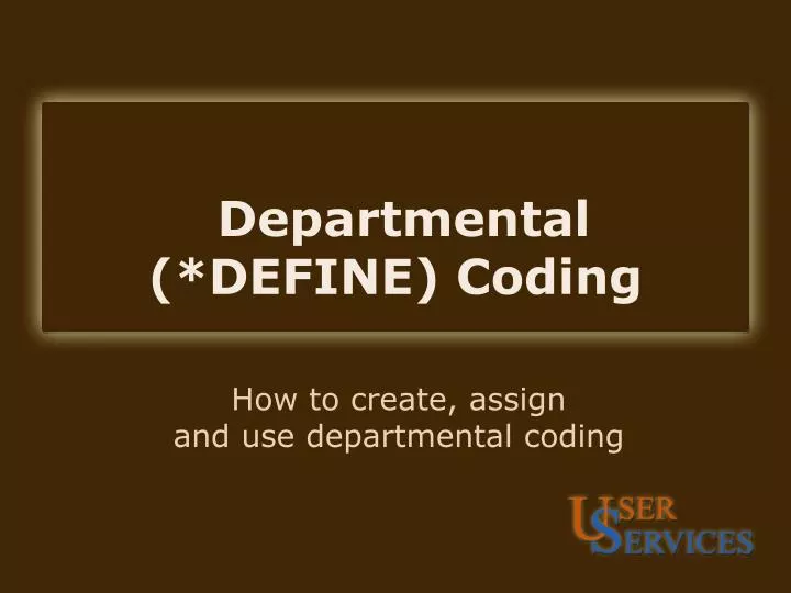 departmental define coding