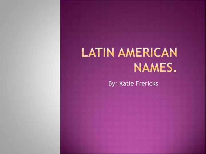 latin american names