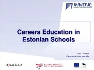 Career s Education in Estonian Schools